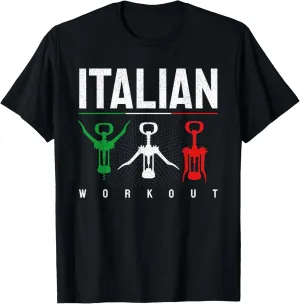 Funny Italy Pun Italian Workout Men & Women T-Shirt