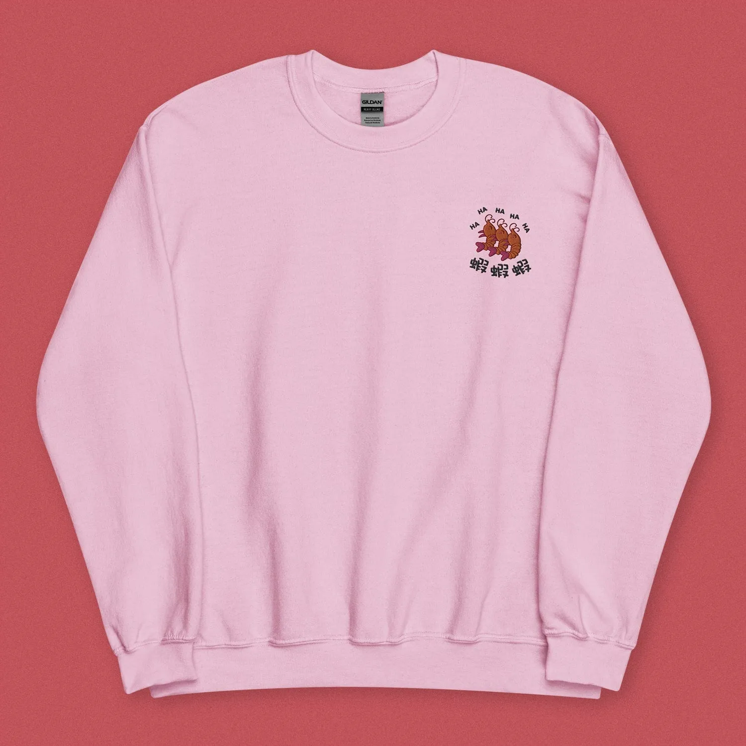 Ha Ha Ha (Shrimp) Embroidered Sweatshirt
