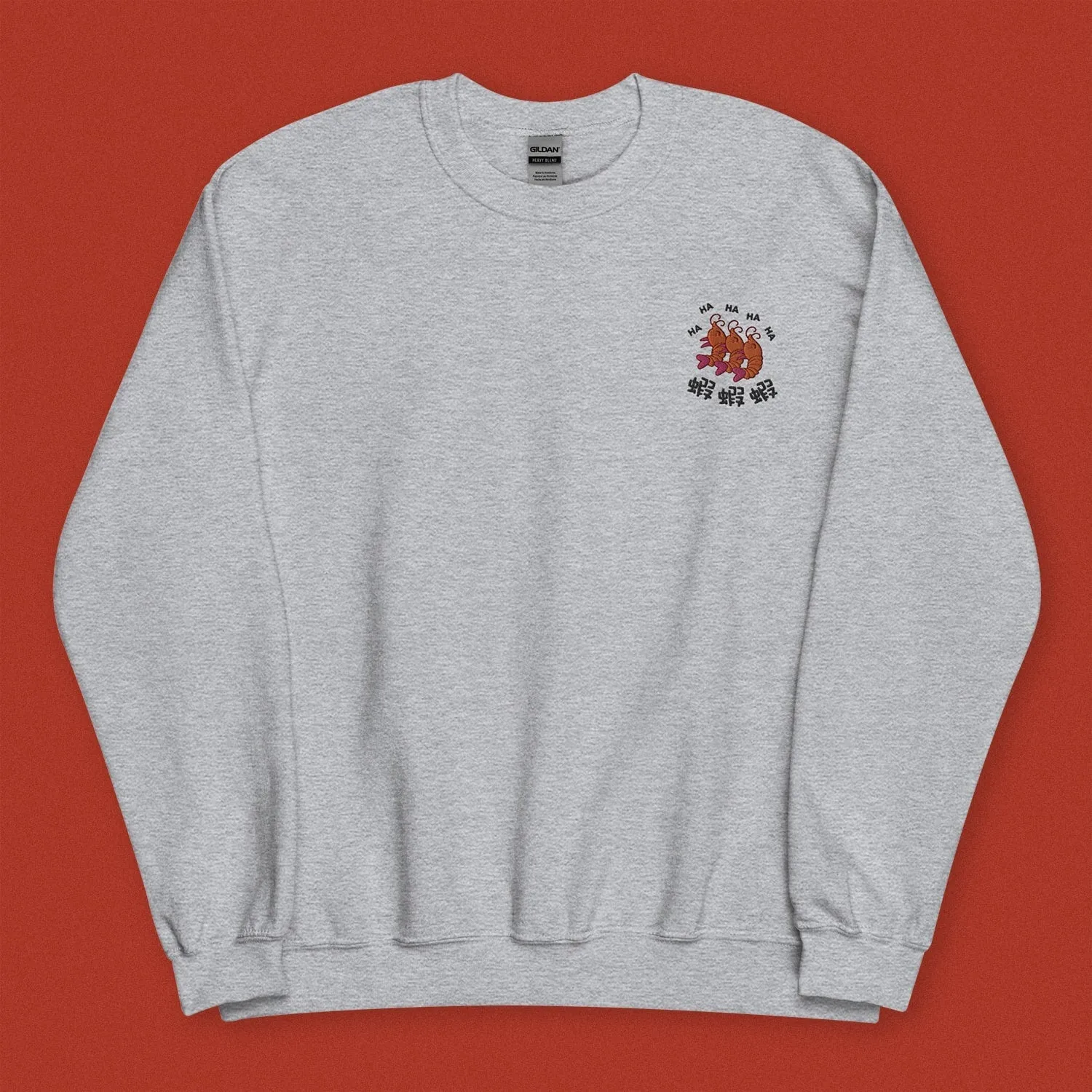 Ha Ha Ha (Shrimp) Embroidered Sweatshirt