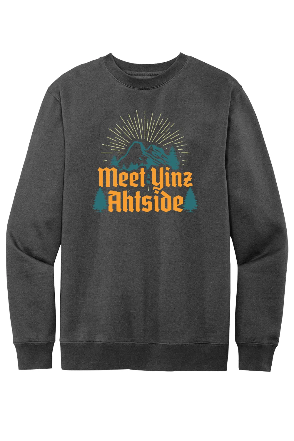 Meet Yinz Ahtside - Fleece Crew