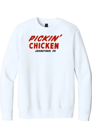 Pickin' Chicken - Johnstown, PA - Crewneck Sweatshirt